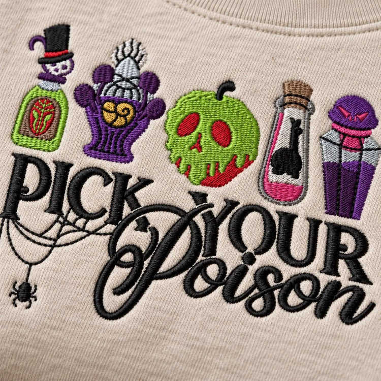Pick Your Poison Embroidered Sweatshirt Spooky Halloween Crewneck Witchy Potion Villain Gift