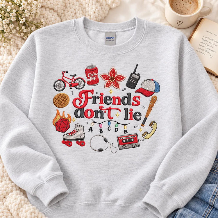 Friends Don't Lie Stranger Things Inspired Sweatshirt Retro 80s Supernatural Crewneck Cozy Fandom Pullover Geeky Gift