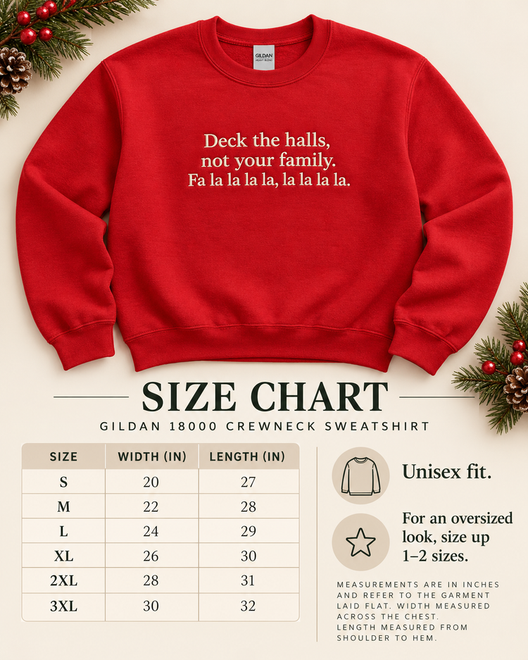 Funny Christmas Embroidered Sweatshirt Deck the Halls Crewneck