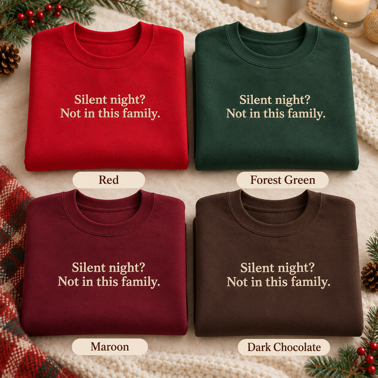 Funny Christmas Embroidered Sweatshirt Silent Night Crewneck