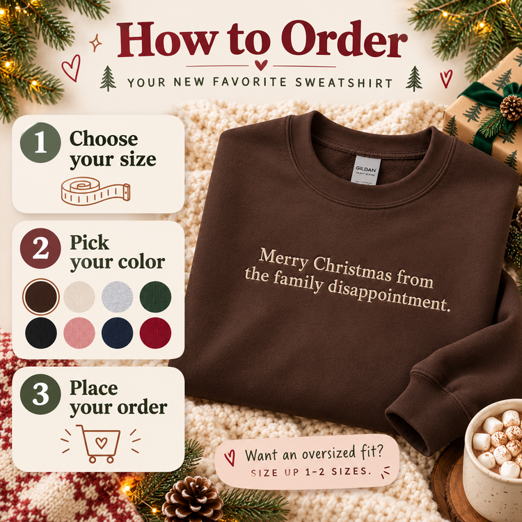 Funny Christmas Embroidered Sweatshirt  Family Disappointment Crewneck