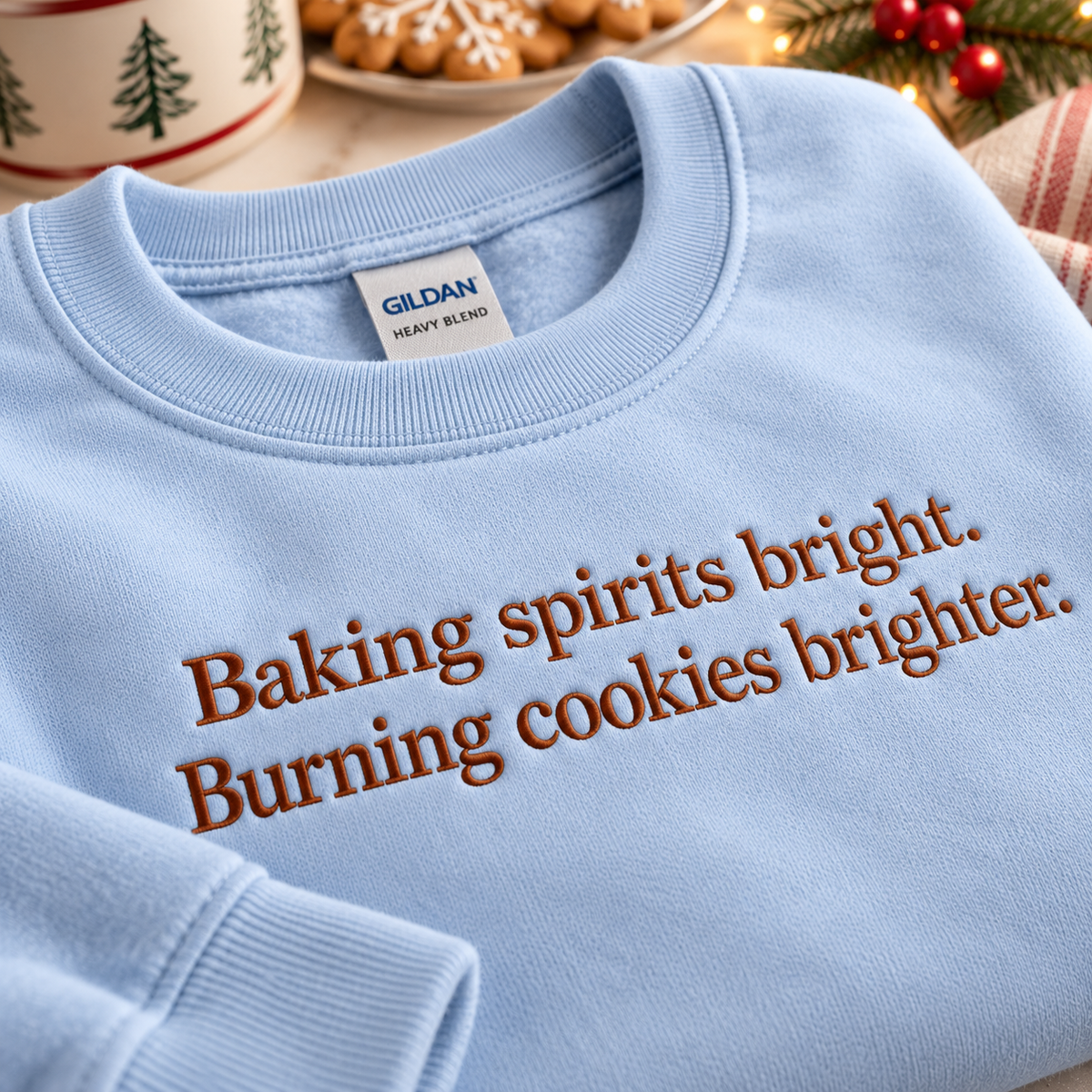 Funny Christmas Baking Sweatshirt | Embroidered Holiday Crewneck