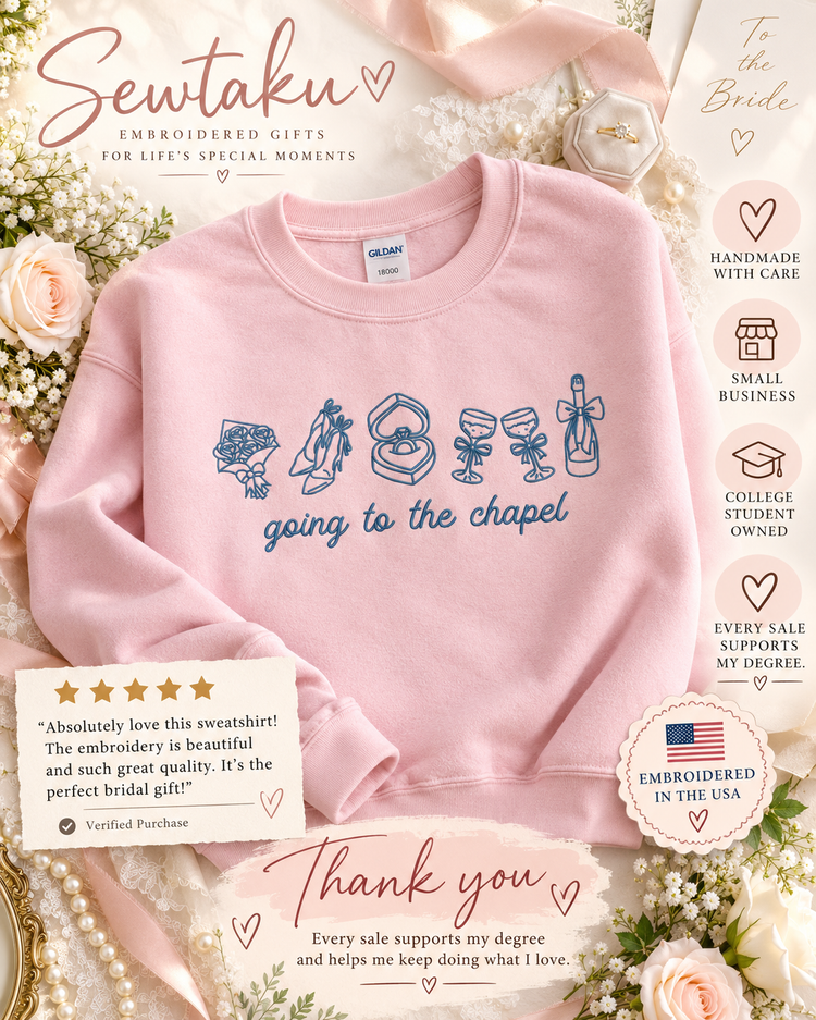 Going to the Chapel Embroidered Bridal Sweatshirt